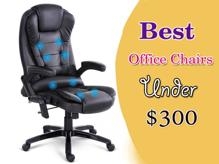 best_office_chairs_under_300