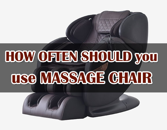 How often should you use a massage chair?
