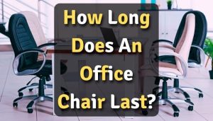 How Long Does an Office Chair Last?